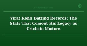 Virat Kohli Batting Records: The Stats That Cement His Legacy as Cricket\s Mode
