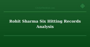 Rohit Sharma Six Hitting Records Analysis