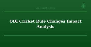 ODI Cricket Rule Changes Impact Analysis