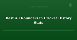 Best All Rounders in Cricket History Stats