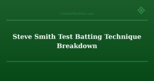 Steve Smith Test Batting Technique Breakdown
